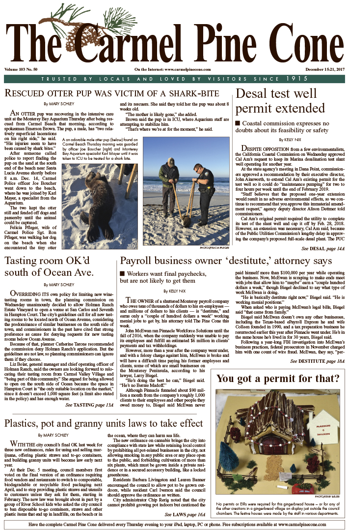 The
                December 15, 2017, front page of The Carmel Pine Cone